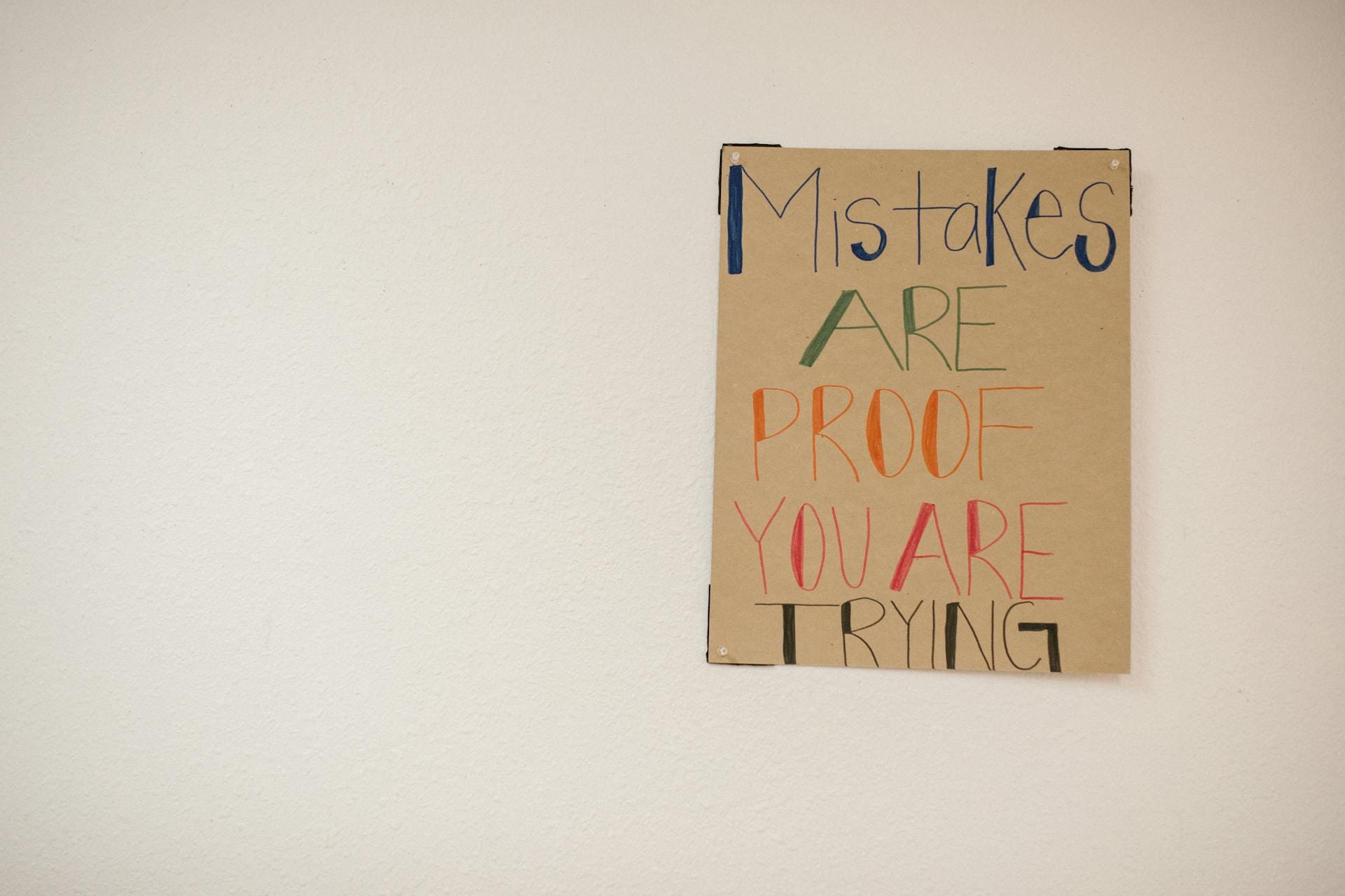 Affiche : Les erreurs prouvent que vous essayez.