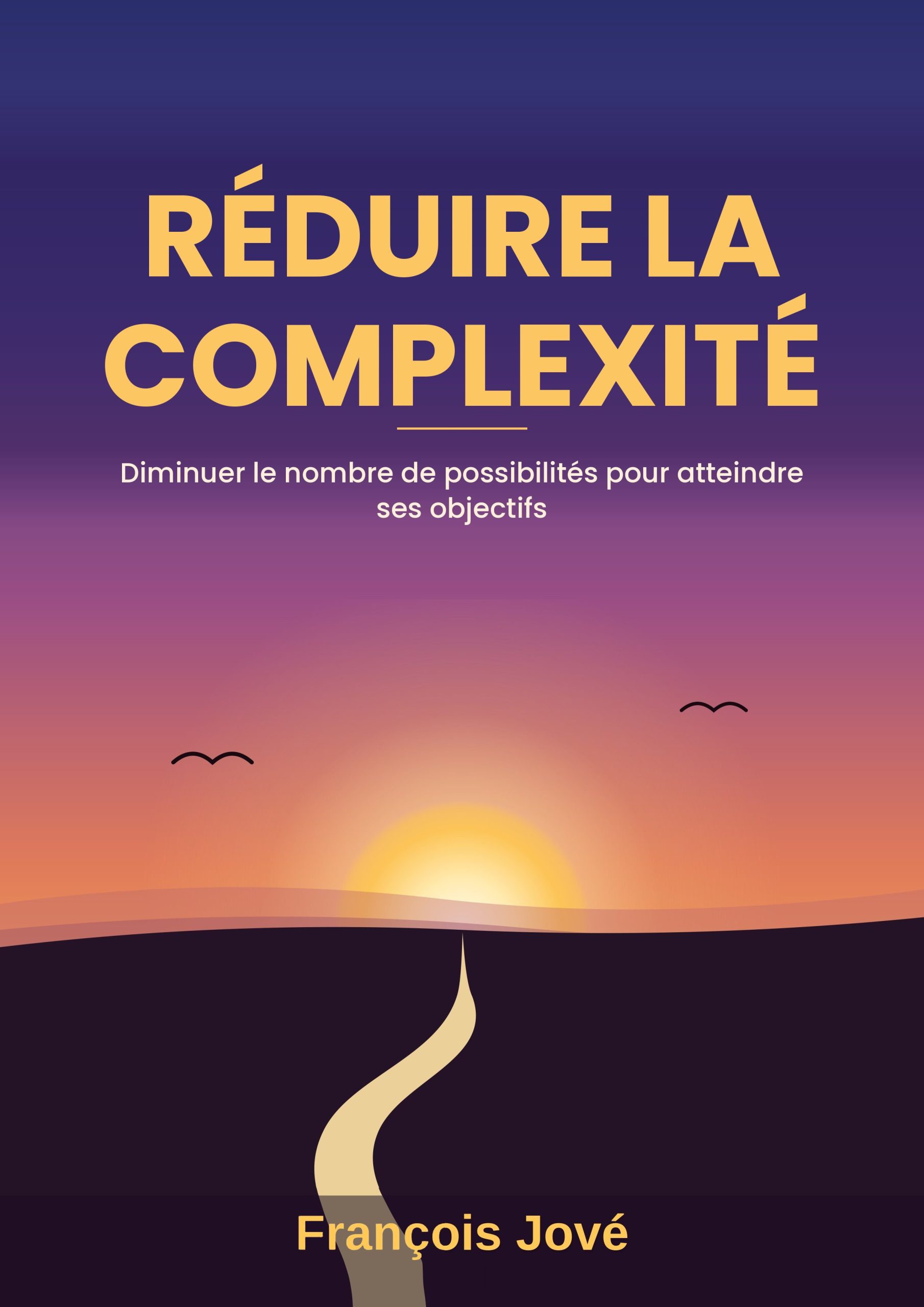 Réduire la complexité